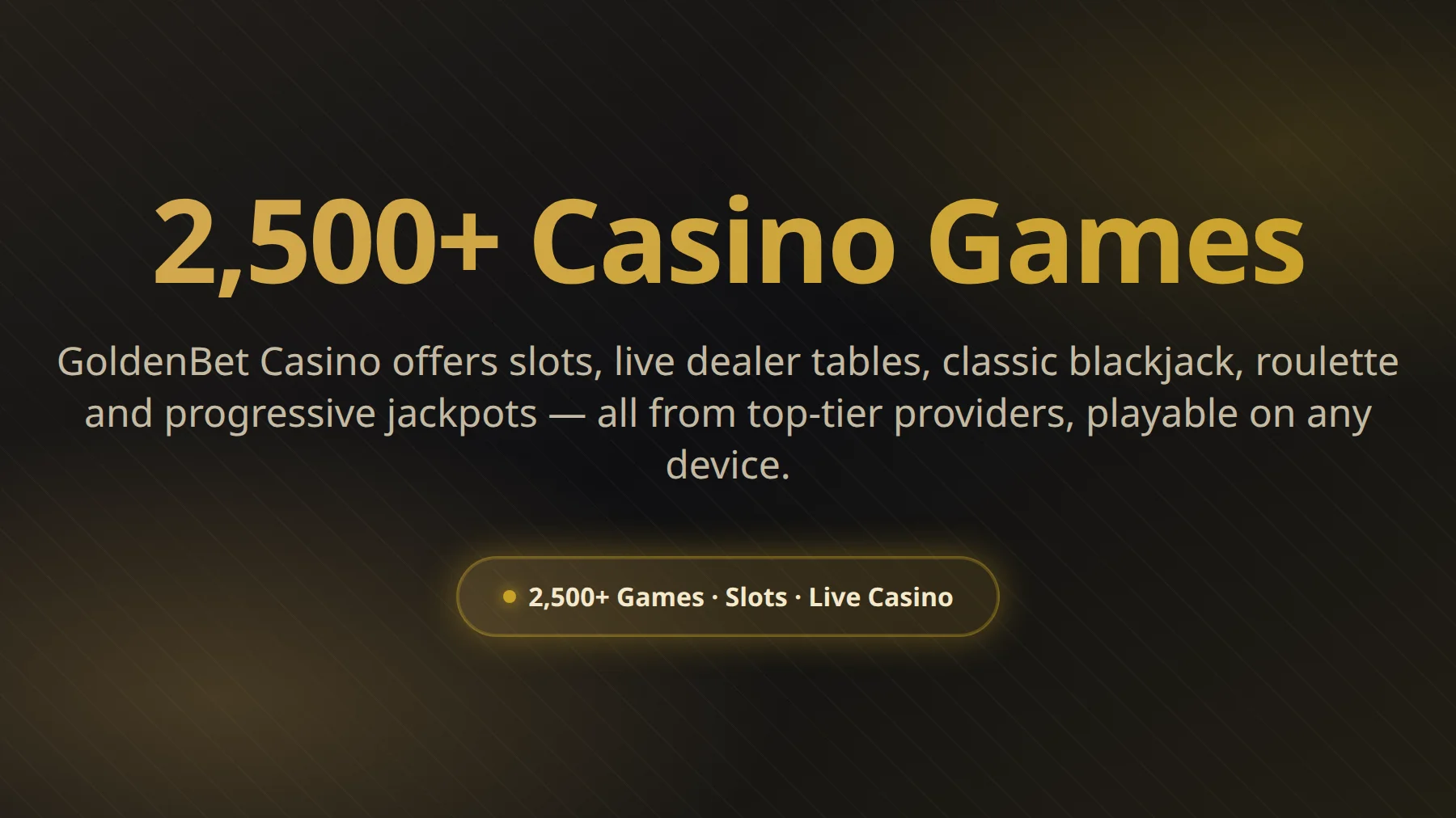 GoldenBet Casino games — slots, live casino and table games